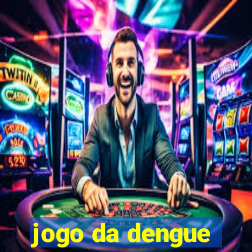 jogo da dengue